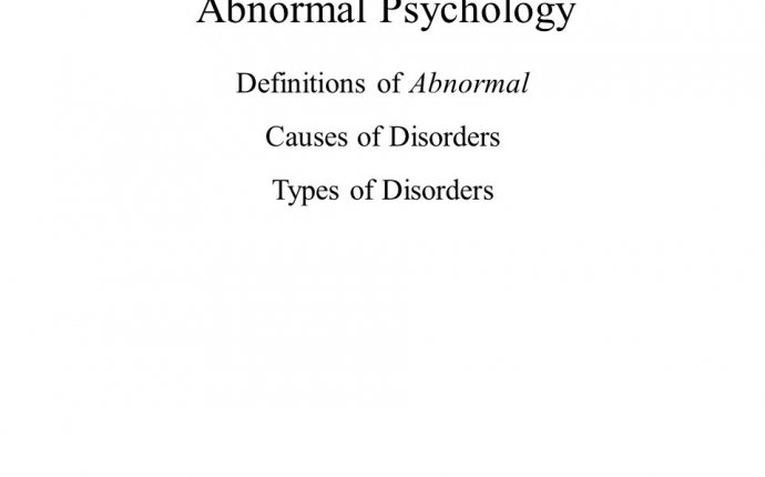 Abnormal Psychology Definitions of Abnormal Causes of Disorders