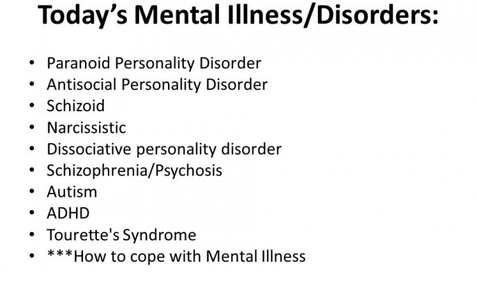 Day 4 – Personality and Delusional Disorders. Today s Mental