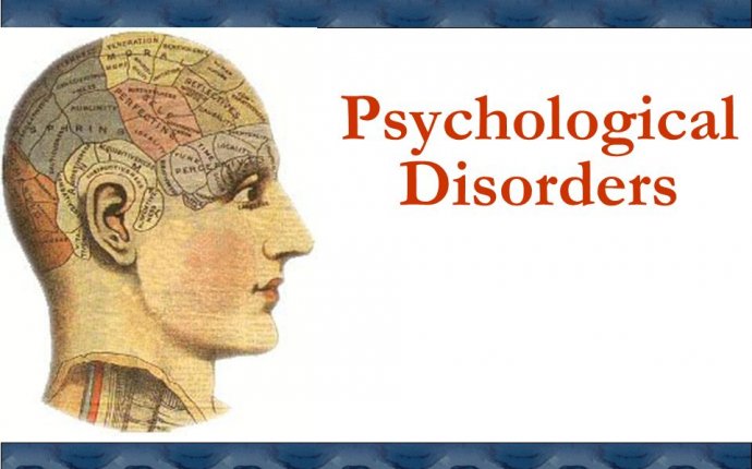 Psychological Disorders. What do you think? Write a definition for
