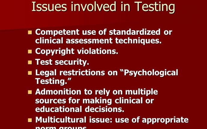 Ethical Issues with Psychological Testing